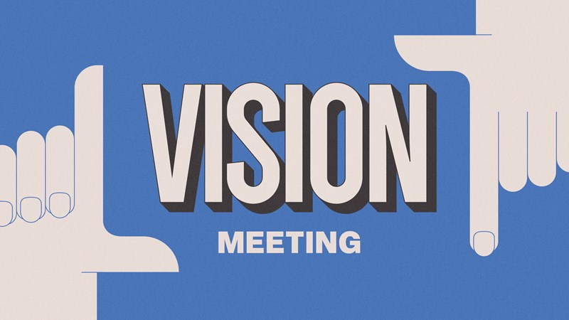 Vision Meeting